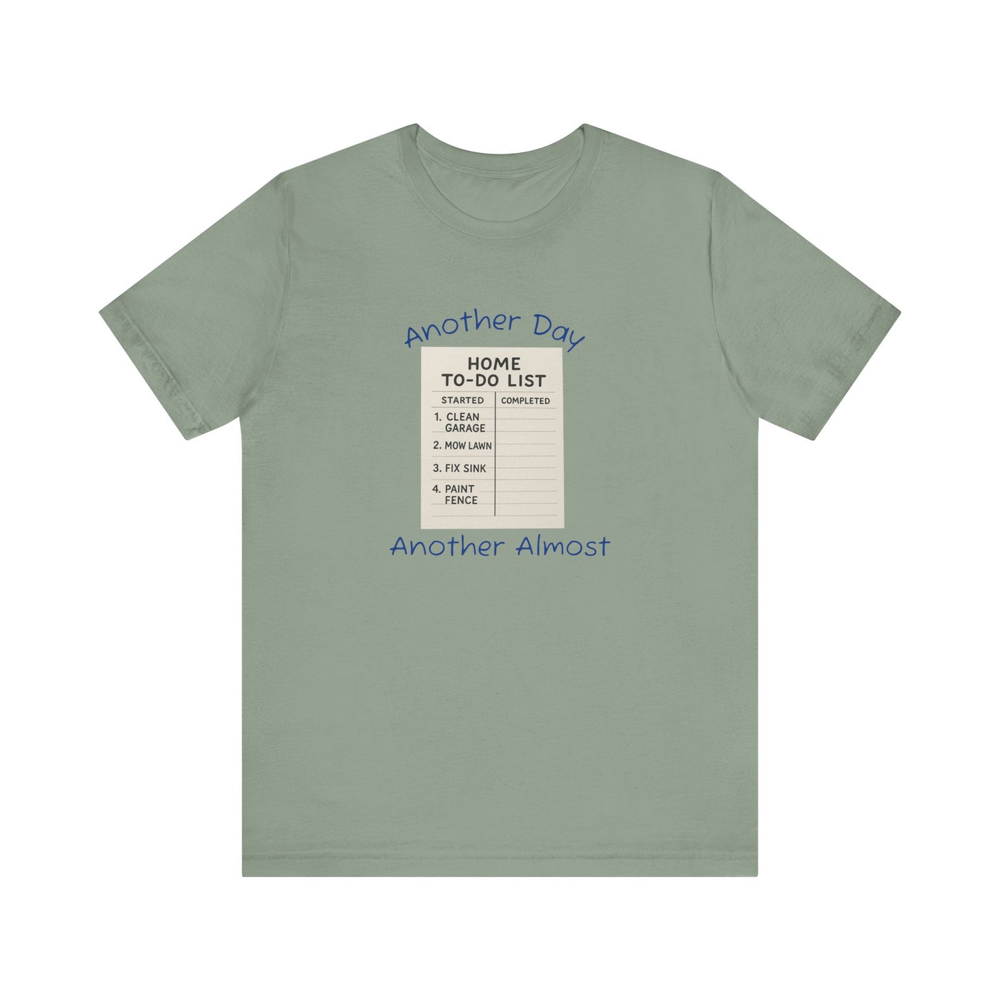 Unisex To-Do List Tee, Casual Motivation Shirt, Daily Reminder Top, Gift for Busy Days, Relaxed Fit Graphic Tee