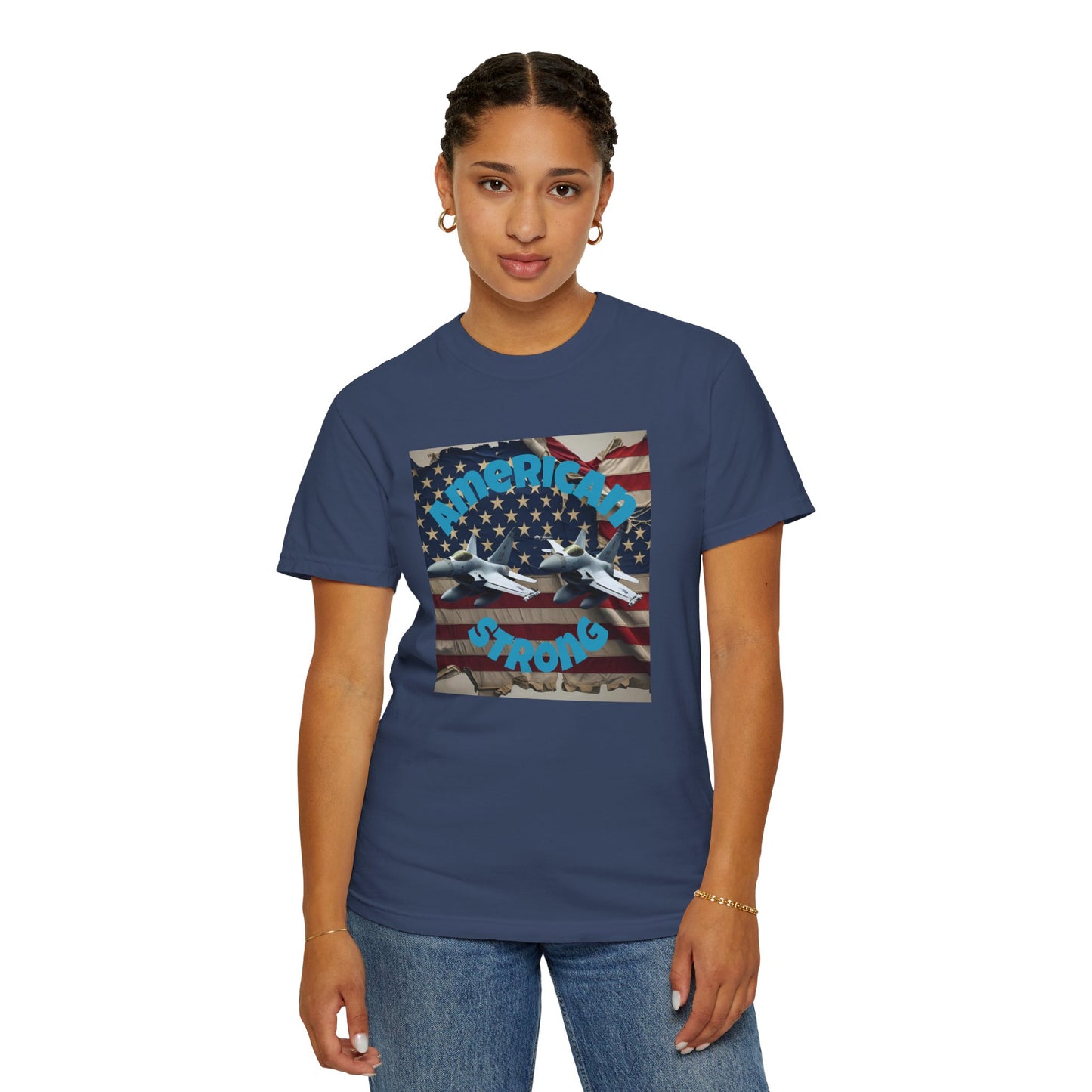 Patriotic T-shirt - 'America Strong' - Unisex Garment-Dyed Top for Independence Day, Veterans Day, Casual Wear, Gifts