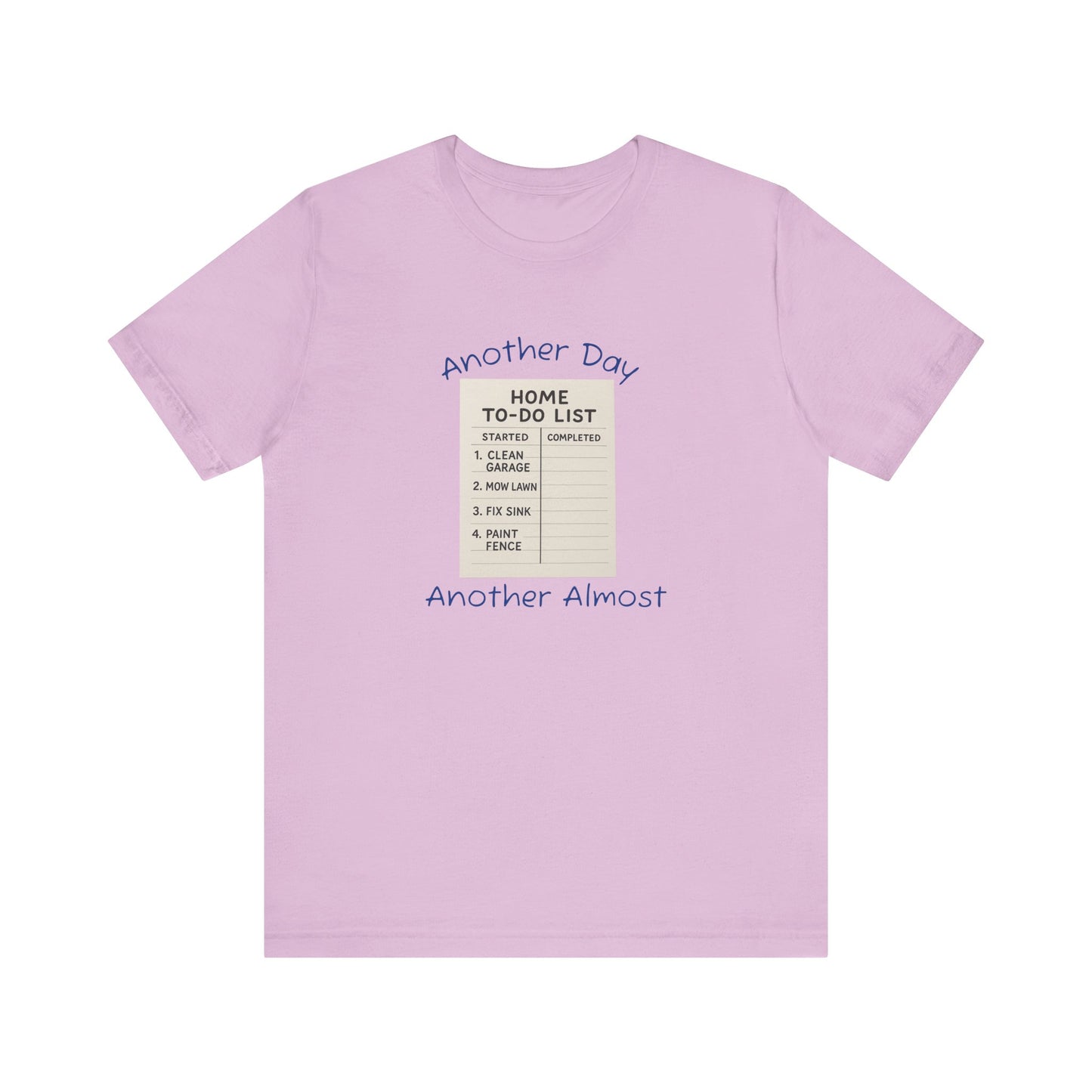 Unisex To-Do List Tee, Casual Motivation Shirt, Daily Reminder Top, Gift for Busy Days, Relaxed Fit Graphic Tee