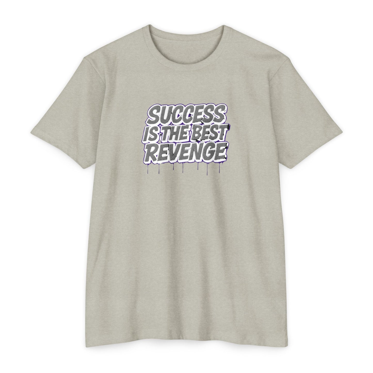 Unisex Motivational Success T-Shirt - Inspiring Graphic Tee, Trendy Casual Wear, Perfect Gift for Friends, Quote Shirt