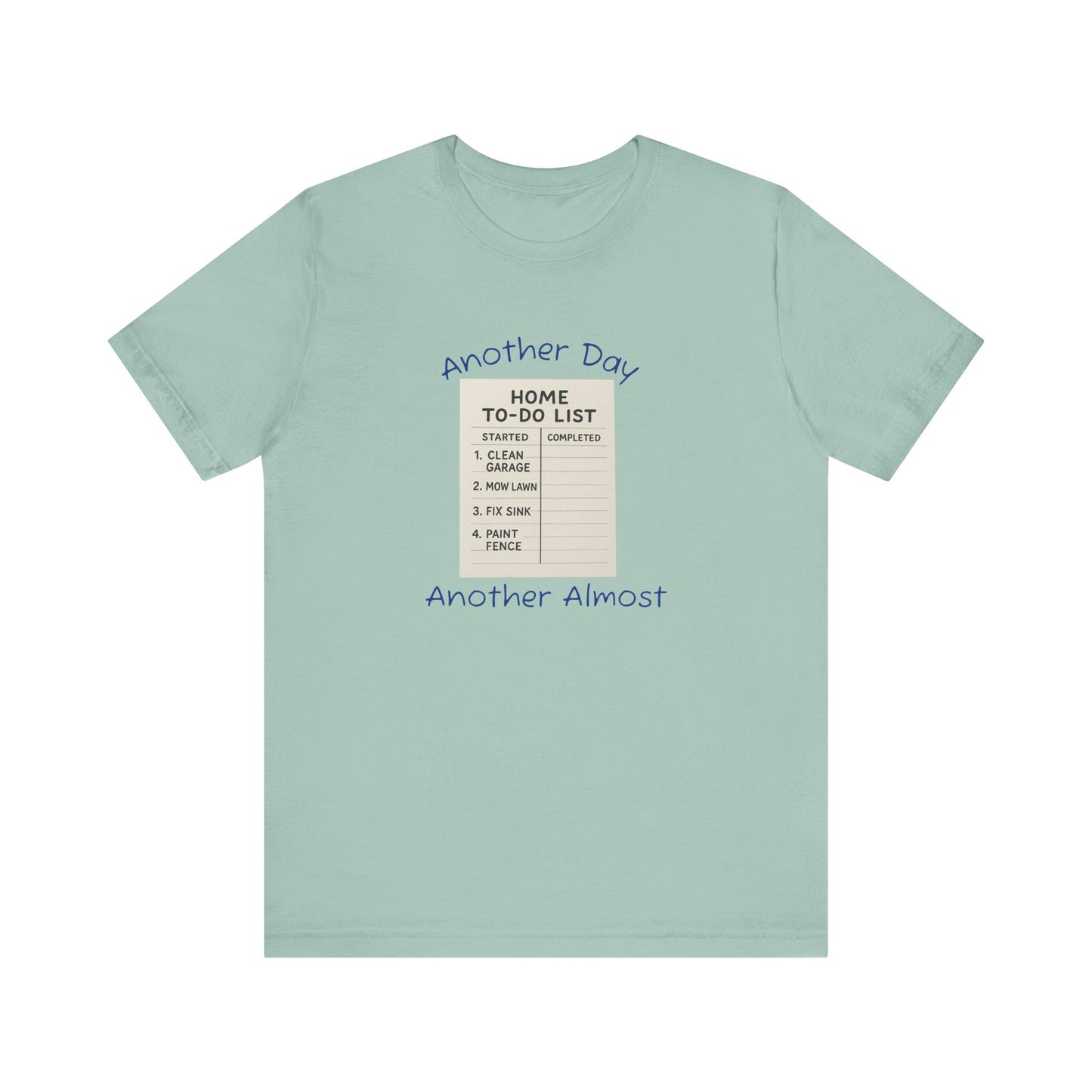 Unisex To-Do List Tee, Casual Motivation Shirt, Daily Reminder Top, Gift for Busy Days, Relaxed Fit Graphic Tee