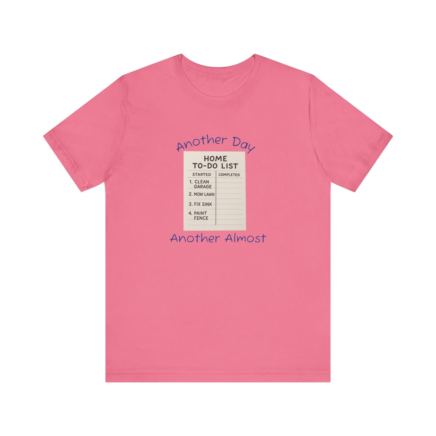 Unisex To-Do List Tee, Casual Motivation Shirt, Daily Reminder Top, Gift for Busy Days, Relaxed Fit Graphic Tee