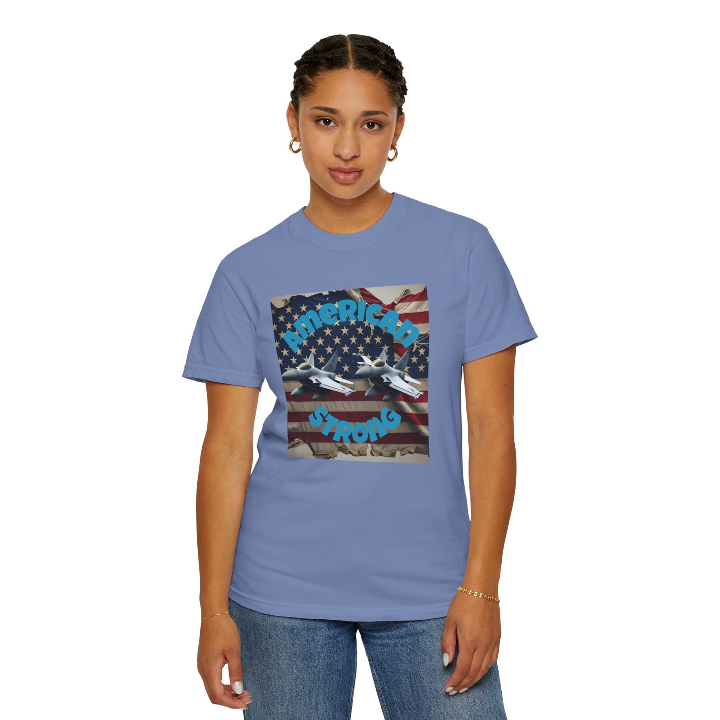 Patriotic T-shirt - 'America Strong' - Unisex Garment-Dyed Top for Independence Day, Veterans Day, Casual Wear, Gifts