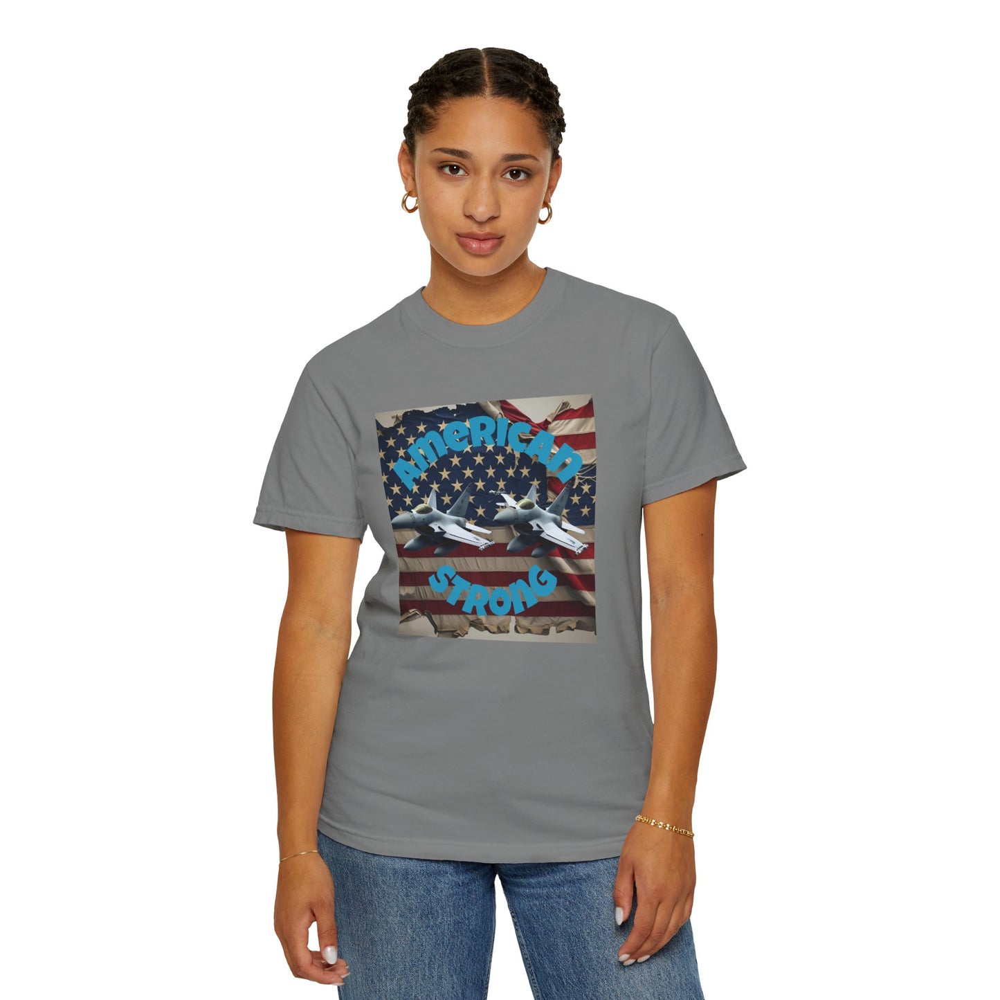 Patriotic T-shirt - 'America Strong' - Unisex Garment-Dyed Top for Independence Day, Veterans Day, Casual Wear, Gifts