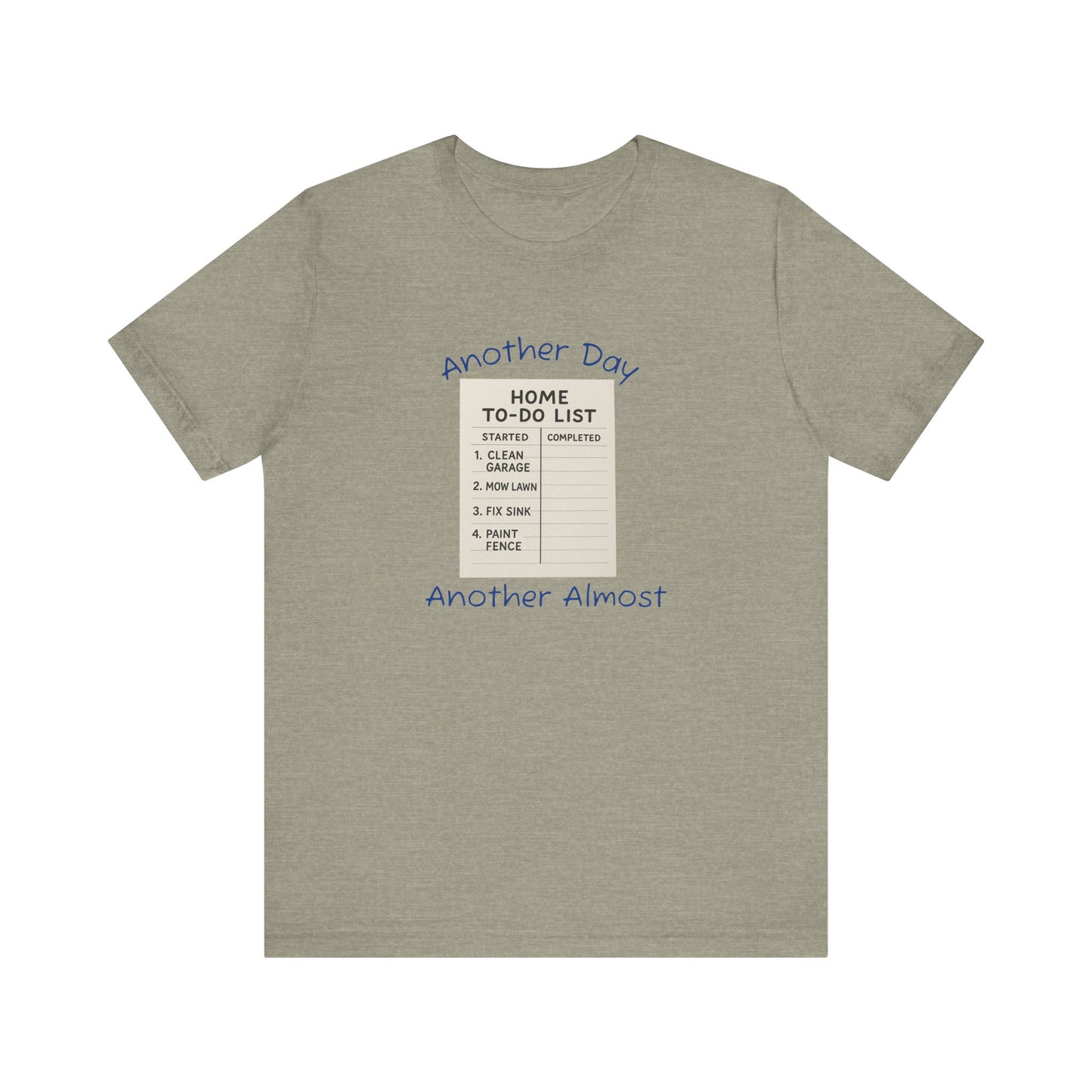 Unisex To-Do List Tee, Casual Motivation Shirt, Daily Reminder Top, Gift for Busy Days, Relaxed Fit Graphic Tee