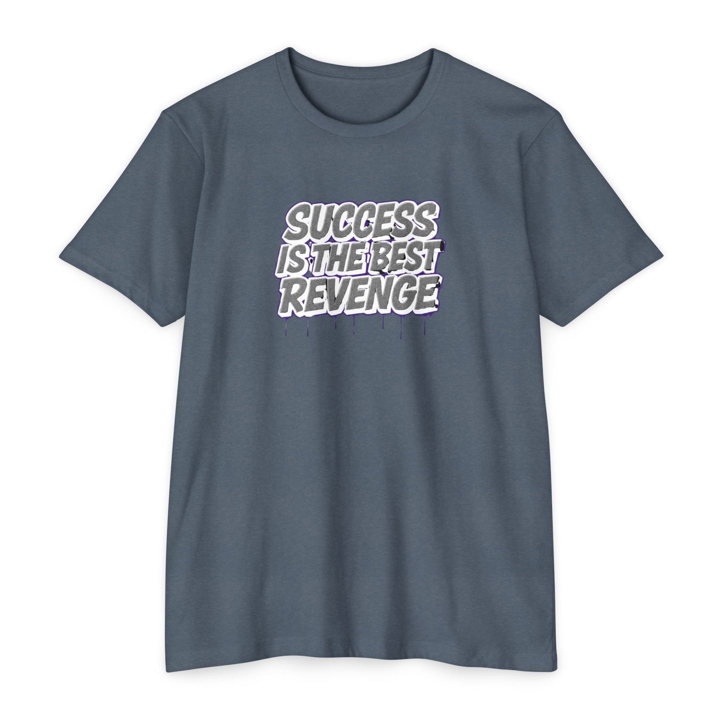 Unisex Motivational Success T-Shirt - Inspiring Graphic Tee, Trendy Casual Wear, Perfect Gift for Friends, Quote Shirt