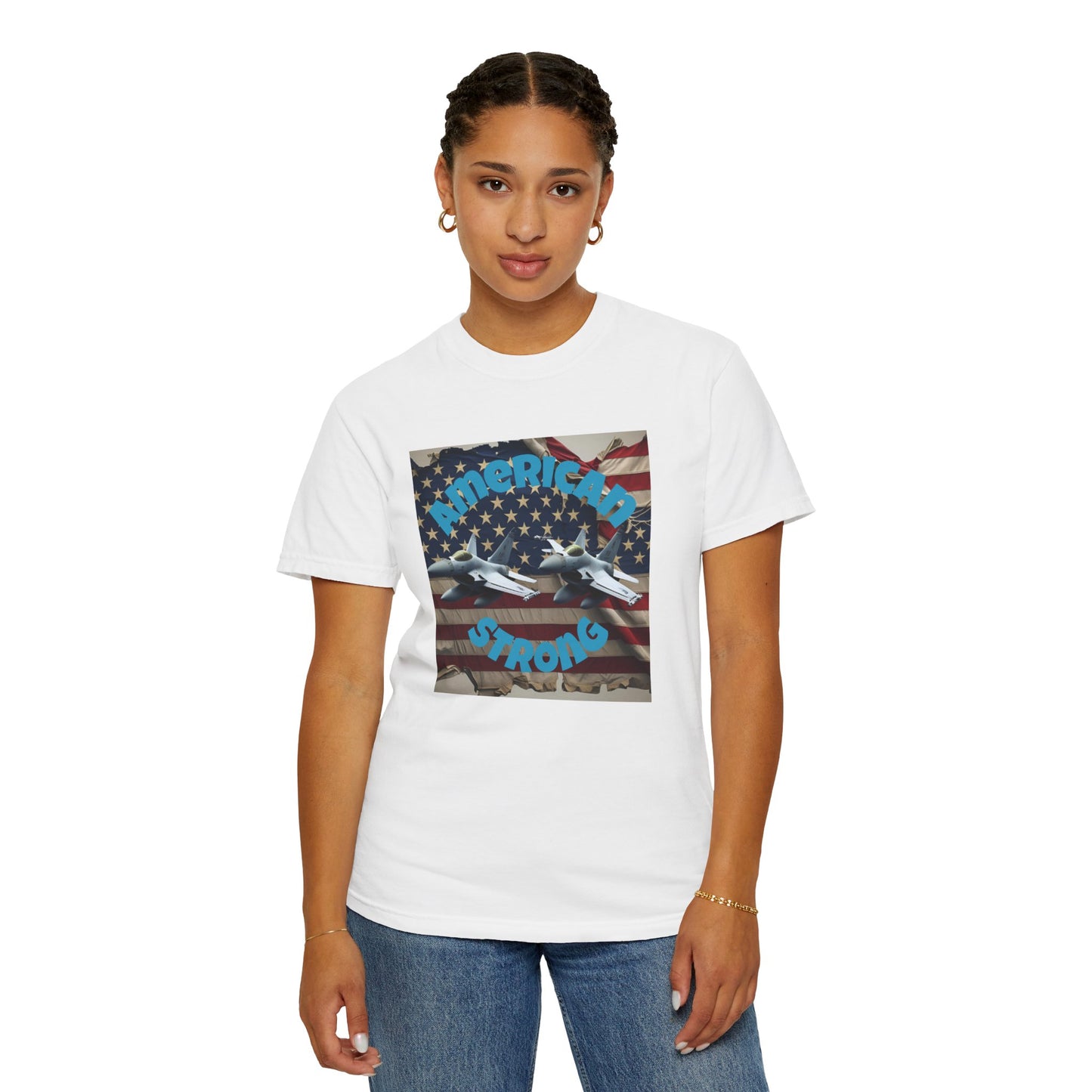 Patriotic T-shirt - 'America Strong' - Unisex Garment-Dyed Top for Independence Day, Veterans Day, Casual Wear, Gifts