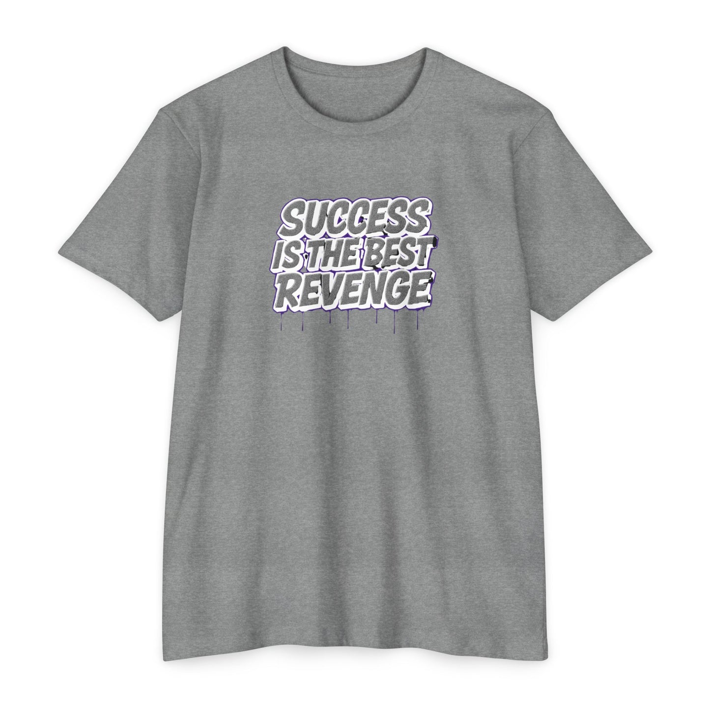 Unisex Motivational Success T-Shirt - Inspiring Graphic Tee, Trendy Casual Wear, Perfect Gift for Friends, Quote Shirt